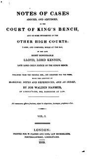 Cover of: Notes of cases argued, and adjudged, in the Court of King's Bench: and of some determined in the other high courts [1753-1759]