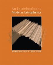 Cover of: Introduction to Modern Astrophysics, An (2nd Edition) by Bradley W. Carroll, Dale A. Ostlie