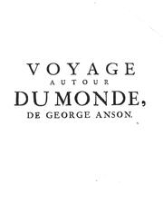 Cover of: Voyage autour du monde: fait dans les années MDCCXL, I, II, III, IV.