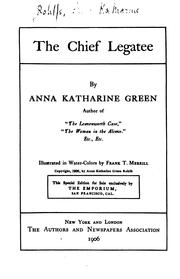 Cover of: The chief legatee by Anna Katharine Green