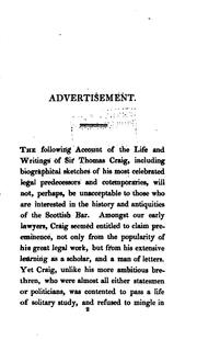 An account of the life and writings of Sir Thomas Craig of Riccarton by Patrick Fraser Tytler