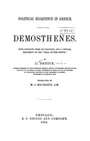 Cover of: Political eloquence in Greece.: Demosthenes.  With extracts from his orations, and a critical discussion of the "Trial on the crown."