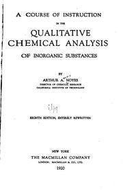 Cover of: A course of instruction in the qualitative chemical analysis of inorganic substances