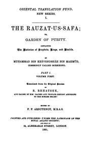 Cover of: The Rauzat-us-safa: or, Garden of purity...