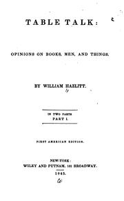 Cover of: Table talk by William Hazlitt