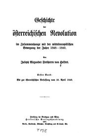 Cover of: Geschichte der österreichischen revolution im zusammenhange mit der mitteleuropäischen bewegung der jahre 1848-1849.