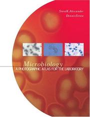 Cover of: Microbiology: A Photographic Atlas for the Laboratory