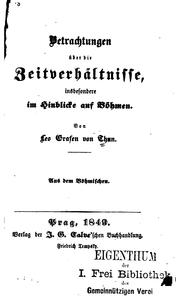 Cover of: Betrachtungen über die zeitverhältnisse, insbesondere im hinblicke auf Böhmen.