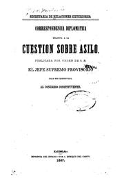 Cover of: Correspondencia diplomatica relativa á la cuestion sobre asilo.