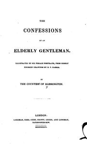 Cover of: The confessions of an elderly gentleman.