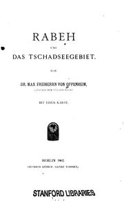 Cover of: Rabeh und das Tschadseegebiet. by Max Freiherr von Oppenheim