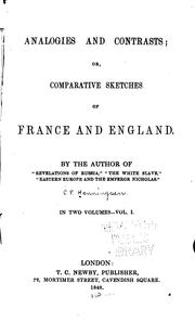 Cover of: Analogies and contrasts: or, Comparative sketches of France and England.