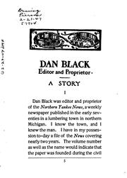 Cover of: Dan Black: editor and proprietor : a story