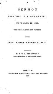 A sermon preached in King's chapel, November 22, 1835 by F. W. P. Greenwood