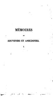 Cover of: Mémoires, souvenirs et anecdotes