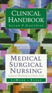 Cover of: Clinical handbook for medical-surgical nursing: critical thinking in client care