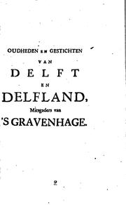 Oudheden en gestichten van Delft en Delfland by Hugo Franciscus van Heussen
