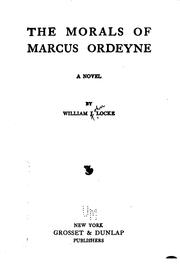 Cover of: The morals of Marcus Ordeyne: a novel