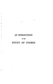 Cover of: An introduction to the study of fishes