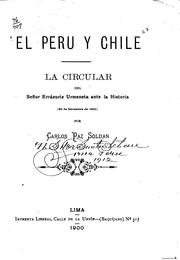 Cover of: El Perú y Chile: la circular del señor Errázuriz Urmeneta ante la historia (30 de setiembre de 1900)