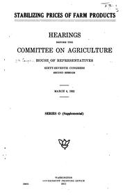 Cover of: Hearing[s] before the Committee on Agriculture, House of Representatives, Seventy-first Congress, first[-third] session.