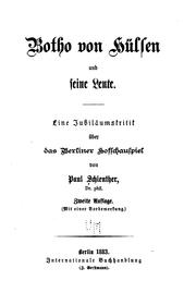 Botho von Hülsen und seine leute by Paul Schlenther