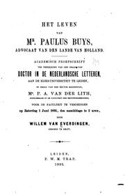 Cover of: Het leven van mr. Paulus Buys, advocaat van den lande van Holland by W. van Everdingen