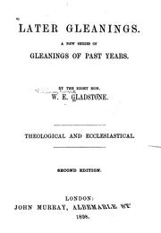 Cover of: Later gleanings. by William Ewart Gladstone