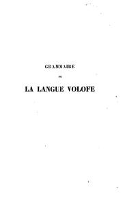 Cover of: Grammaire de la langue volofe