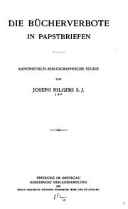 Cover of: Die bücherverbote in papstbriefen: kanonistisch-bibliographische studie