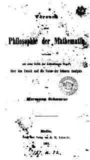 Cover of: Versuch einer philosophie der mathematik: verbunden mit einer kritik der aufstellungen Hegel's über den zweck und die natur der höheren analysis