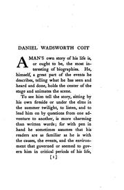 A memoir of Daniel Wadsworth Coit of Norwich, Connecticut, 1787-1876 by Gilman, William C., William C. Gilman