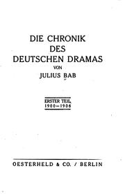 Die Chronik des deutschen Dramas by Julius Bab