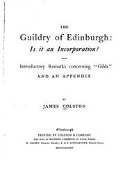 Cover of: The guildry of Edinburgh: is it an incorporation?