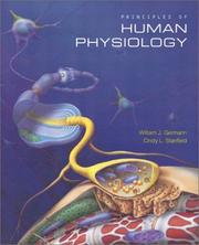 Principles of human physiology by William J. Germann, Cindy L. Stanfield