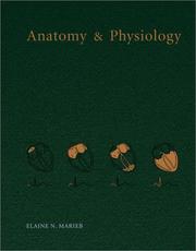 Cover of: Anatomy & Physiology by Elaine Nicpon Marieb