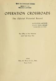 Cover of: Operation Crossroads: the official pictorial record.