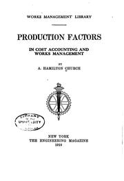 Cover of: Production factors in cost accounting and works management