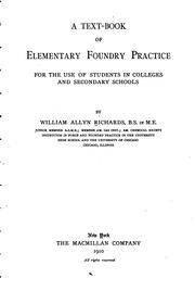 Cover of: A text-book of elementary foundry practice: for the use of students in colleges and secondary schools