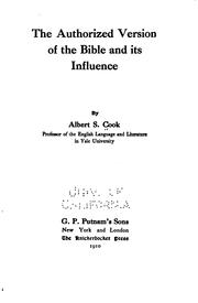 Cover of: The authorized version of the Bible and its influence by Albert Stanburrough Cook
