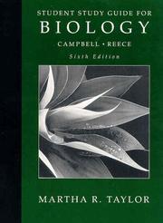Student study guide for Biology [by] Campbell/Reece by Martha R. Taylor, Neil Alexander Campbell, Jane B. Reece