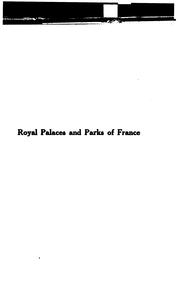 Cover of: Royal palaces and parks of France
