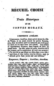 Cover of: Recueil choisi de traits historiques et de contes moraux: avec la signification des mots en anglois au bas de chaque page ...