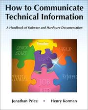 Cover of: How to communicate technical information: a handbook of software and hardware documentation