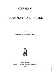 Cover of: German grammatical drill by Josepha Schrakamp