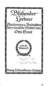 Cover of: Blühender lorbeer: plaudereien u. andschten über deutsche dichter