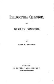Cover of: Philosophiæ quæstor =: or, Days in Concord