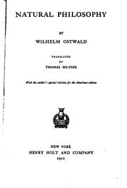 Cover of: Natural philosophy by Wilhelm Ostwald