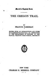 Cover of: Oregon trail of Francis Parkman | Francis Parkman
