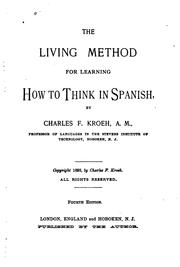 Cover of: The living method for learning how to think in Spanish